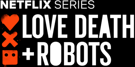 Review: Love, Death and Robots
