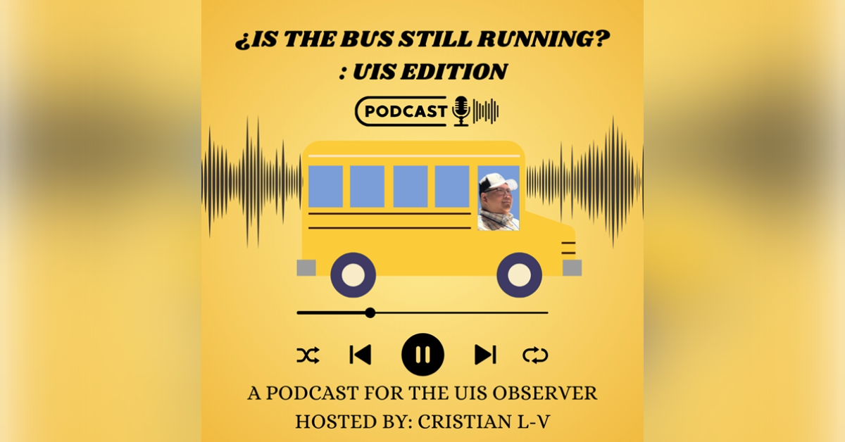 Is the Bus Still Running? Episode 8